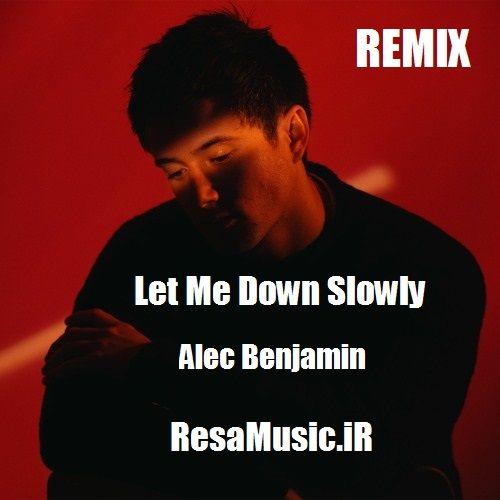 دانلود اهنگ let me down ریمیکس
