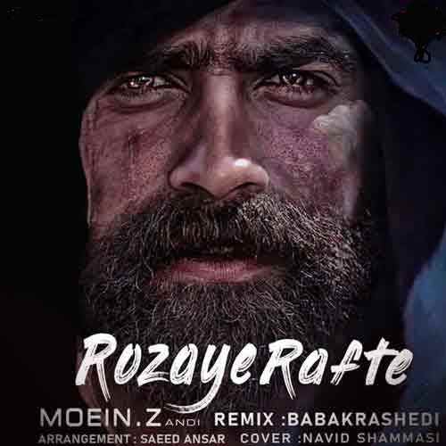 دانلود اهنگ معین زد روزای رفته ریمیکس