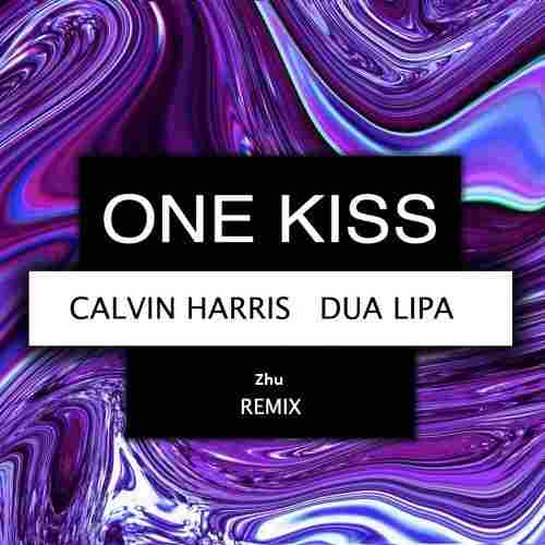 دانلود آهنگ one kiss ریمیکس zhu