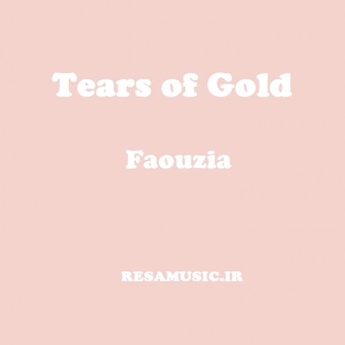 دانلود آهنگ tears of gold