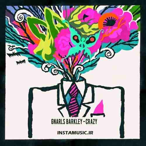 دانلود اهنگ Gnarls Barkley Crazy