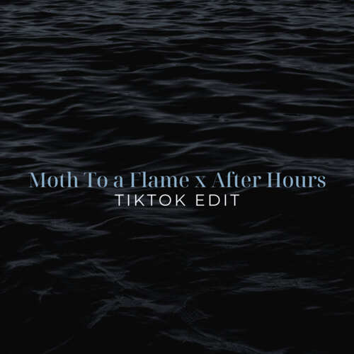 دانلود آهنگ moth to a flame ریمیکس تیک تاک