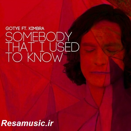دانلود اهنگ somebody that i used to know ریمیکس
