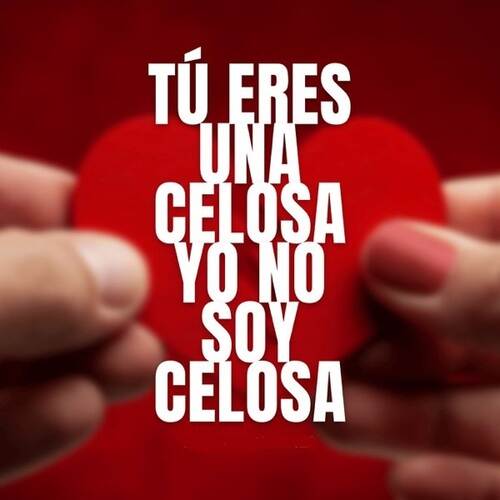 دانلود آهنگ los del fino tú eres una celosa yo no soy celosa